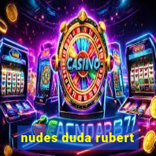 nudes duda rubert